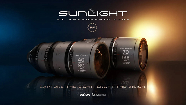 Анаморфотные зумы Laowa Sunlight 2x FF – компактные модели 40-80mm и 70-135mm с фронтальным анаморфотом и постоянной светосилой T4.5